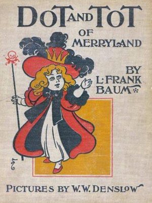 cover image of Dot and Tot of Merryland
